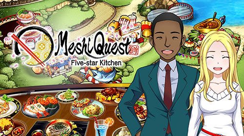 download Meshi quest: Five-star kitchen apk